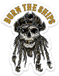 Burn The Ships Decal