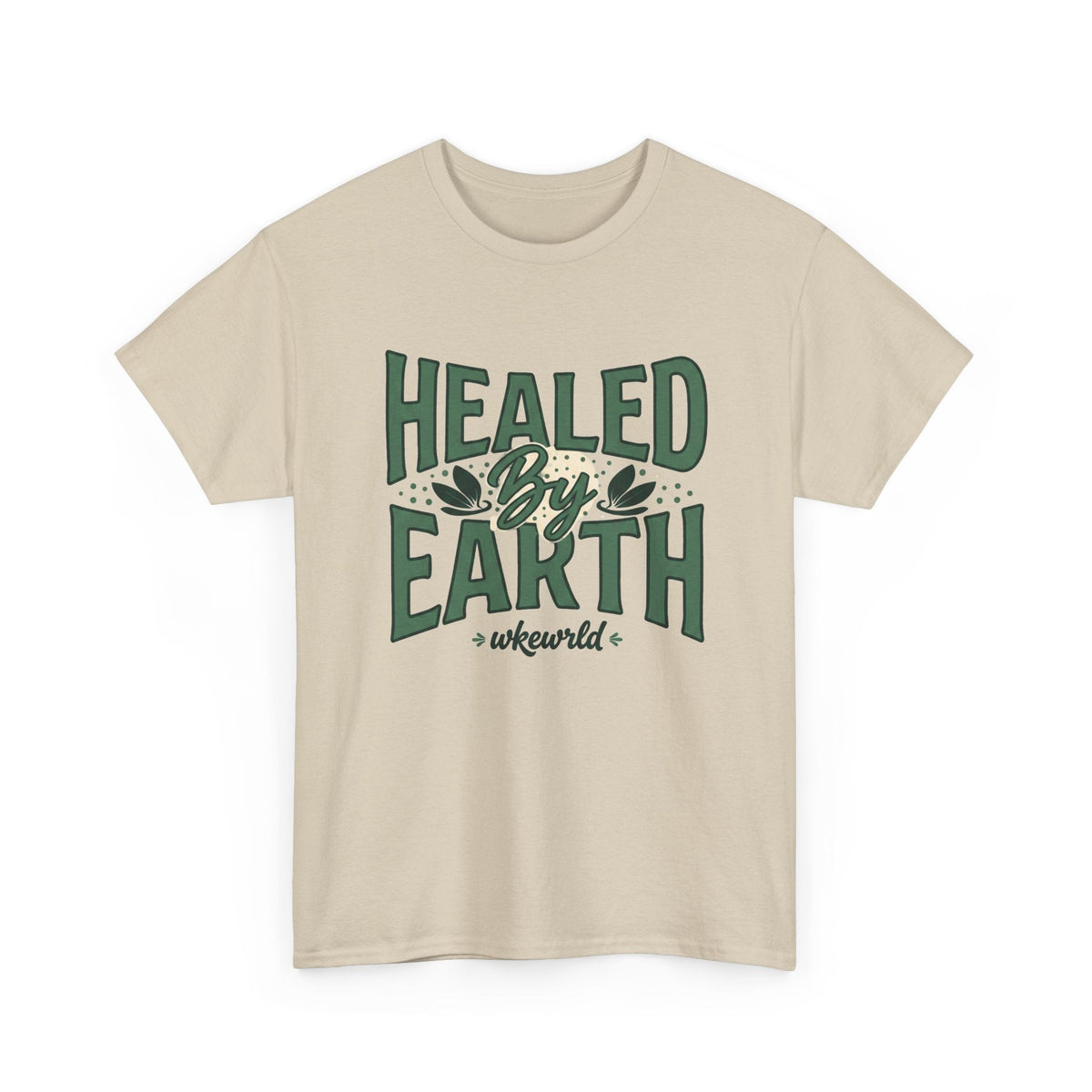 Healed by Earth Tee — Nature Healing Graphic T-Shirt