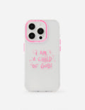 Child of God Pink Phone Case