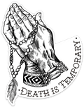 Death is Temporary Decal