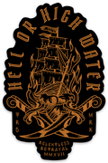 Hell or High Water Decal