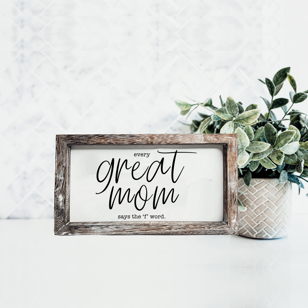 Great Mom Sign