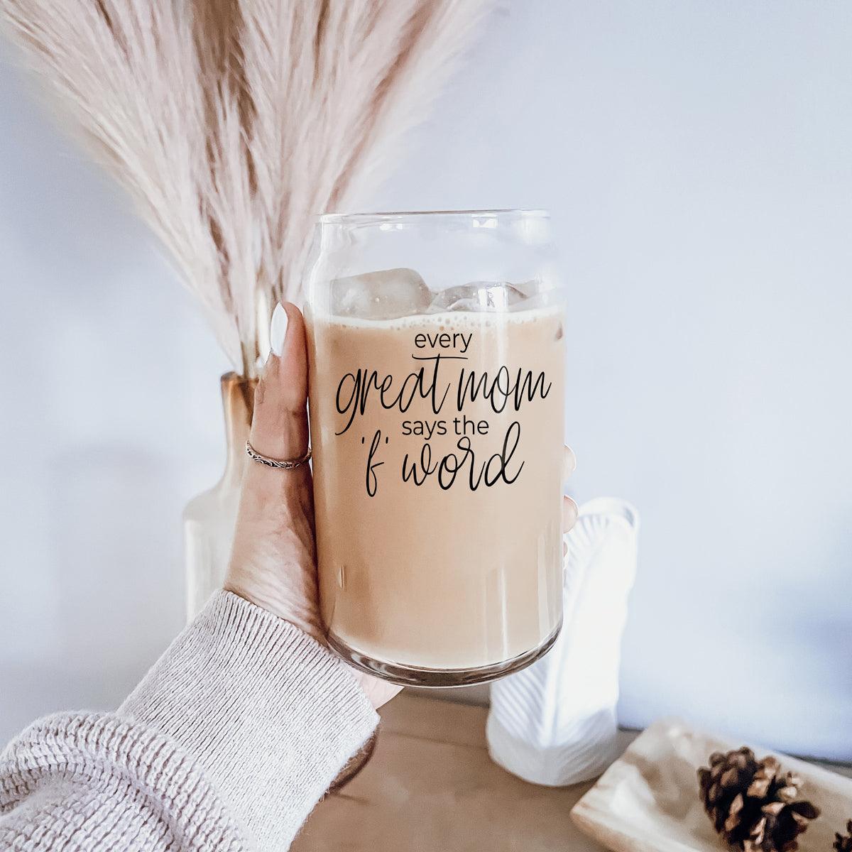 Every Great Mom 17oz