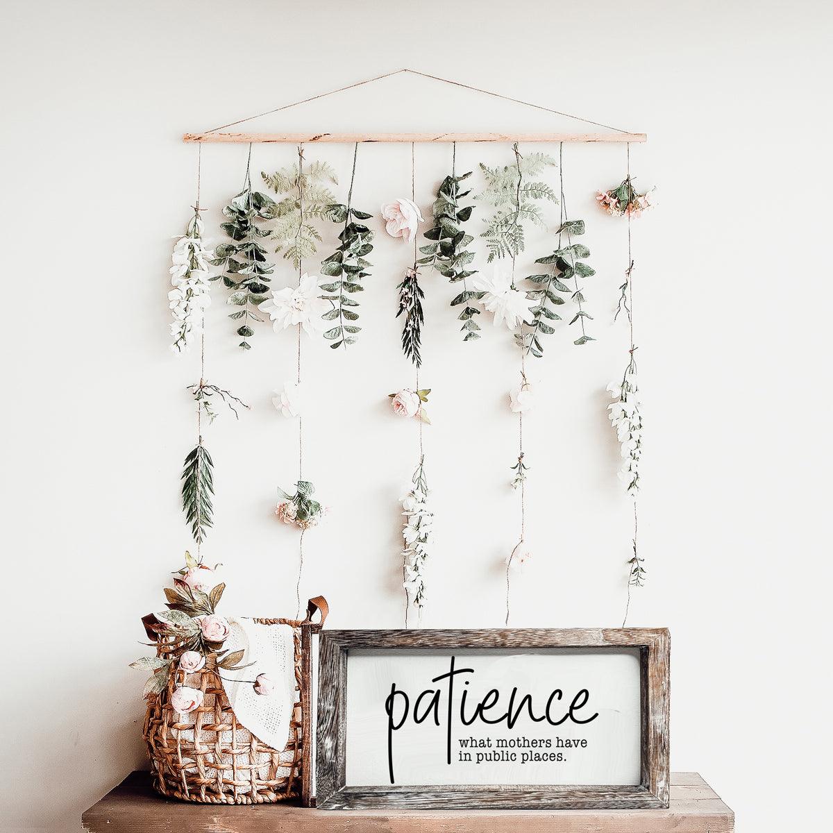Patience Sign