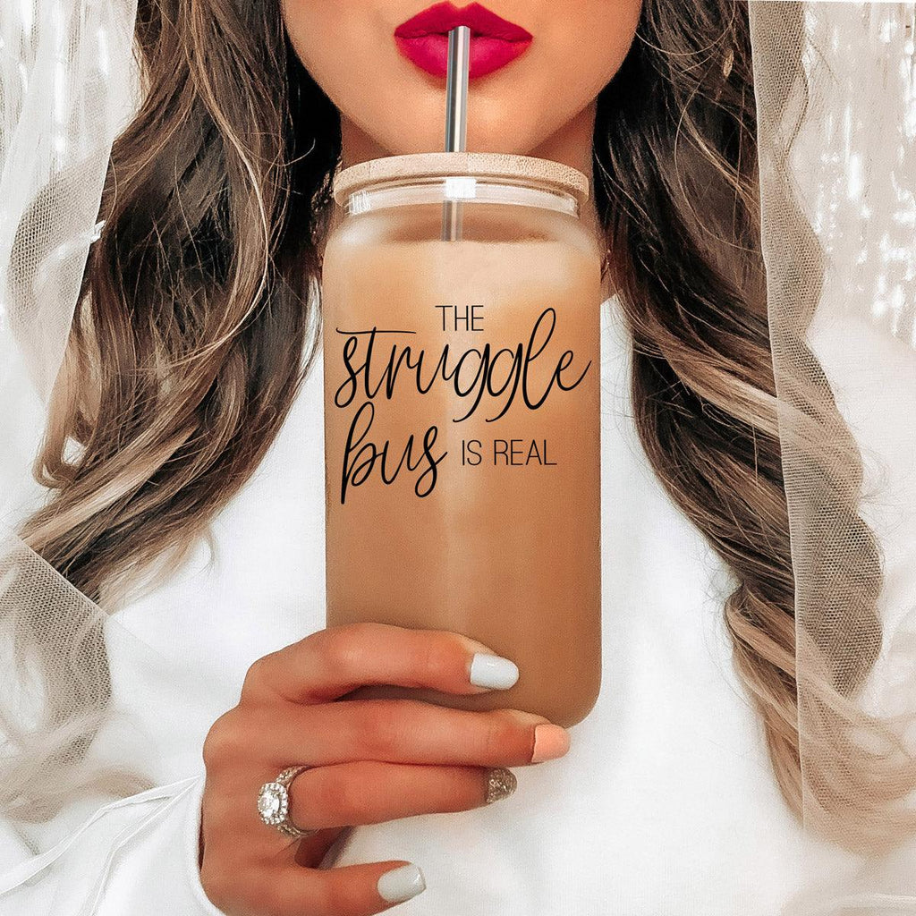 Struggle Bus 17oz